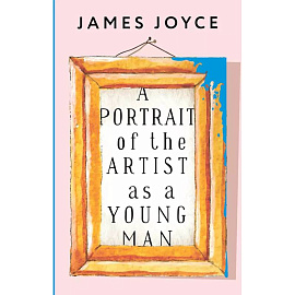 A Portrait of the Artist as a Young Man