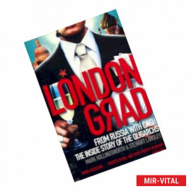 Londongrad: From Russia with Cash