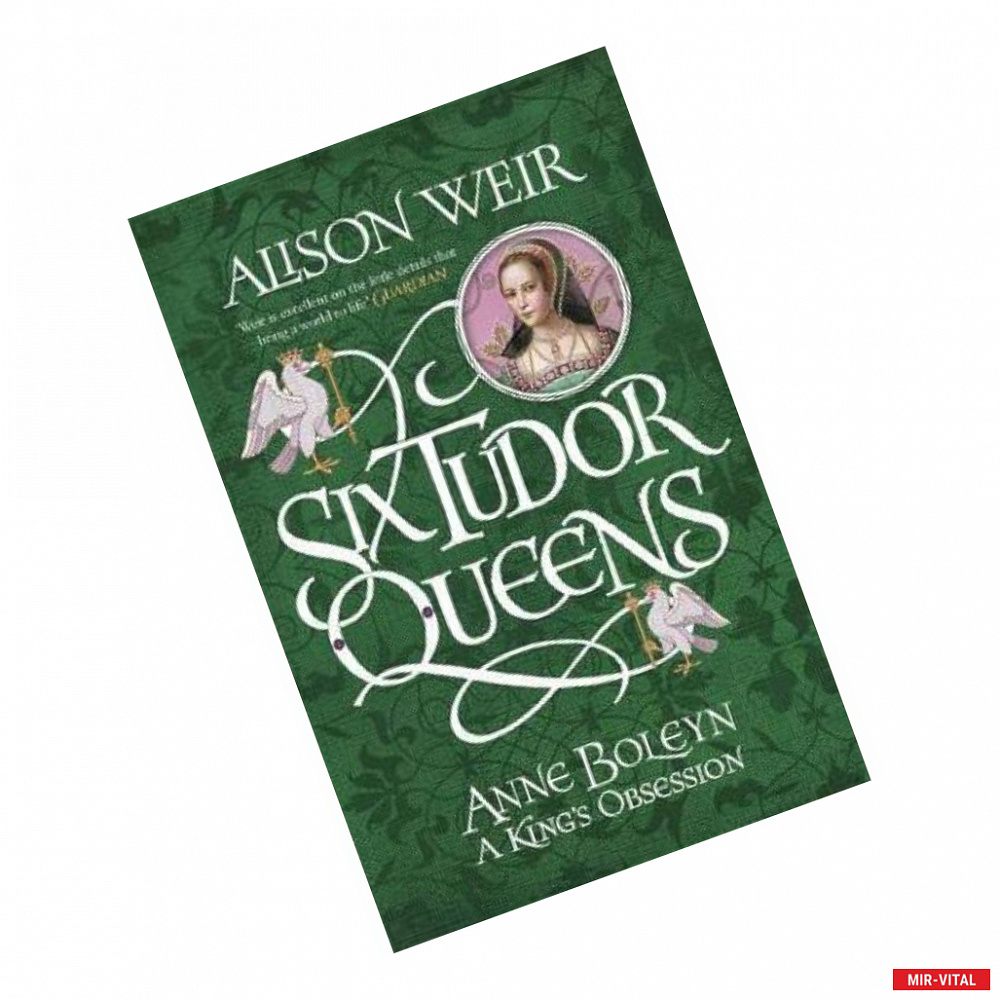 Фото Six Tudor Queens: Anne Boleyn, King's Obsession